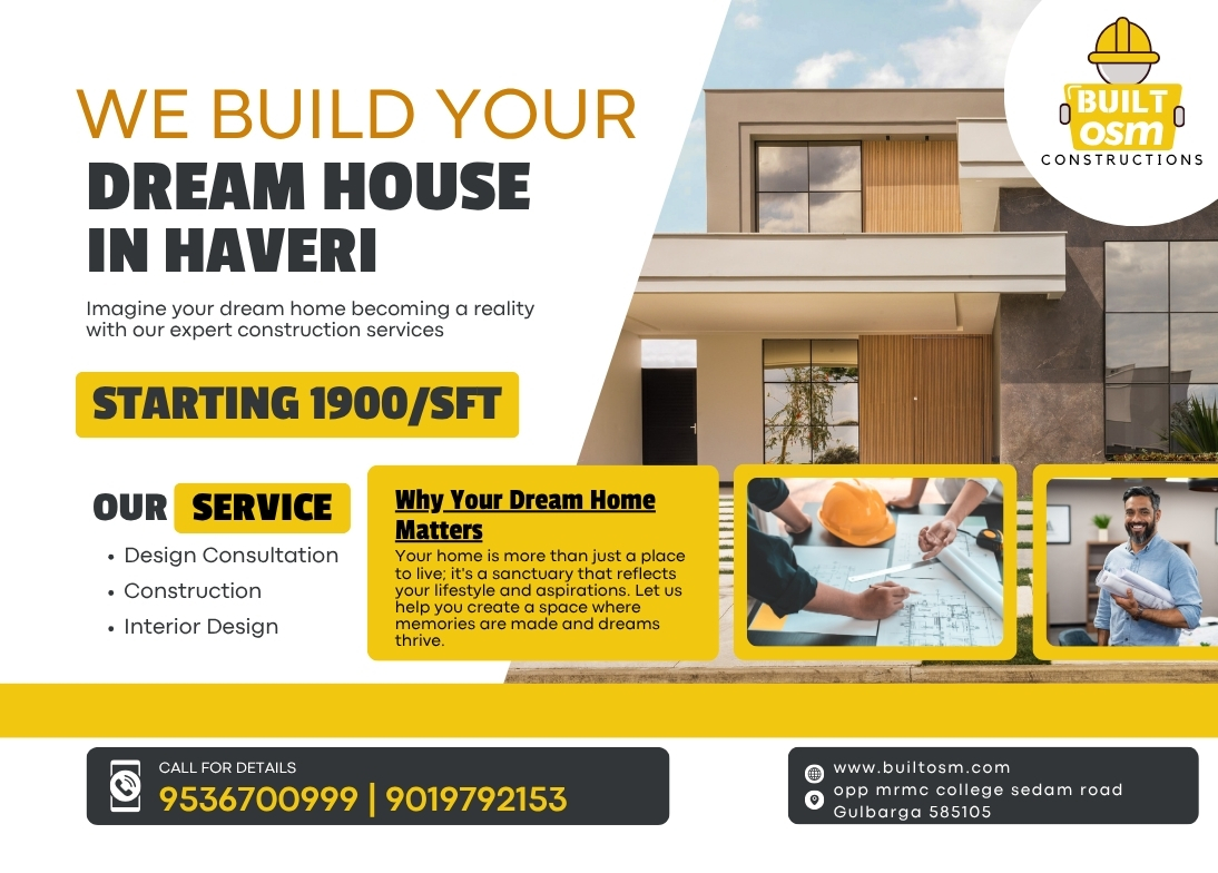 Top House Construction Company in Haveri – BuiltOsm | Complete Home Building Solutions from Start to Finish